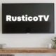 RusticoTV: A Fresh Perspective on TV Entertainment