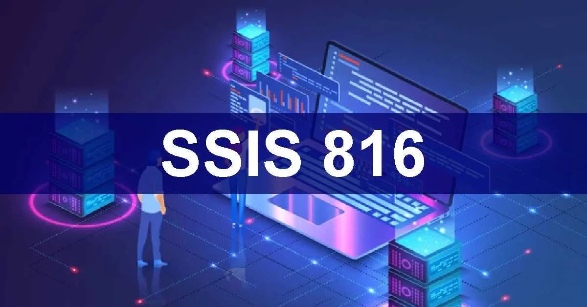 SSIS 816: Streamlining Data Integration Like Never Before