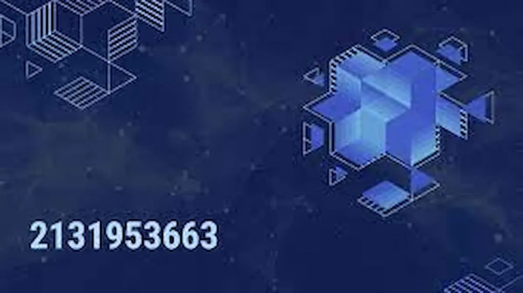 2131953663: Exploring the Mysteries of a Unique Number