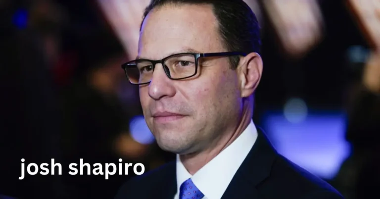 Josh Shapiro Net Worth: The Wealth of Pennsylvania’s Governor