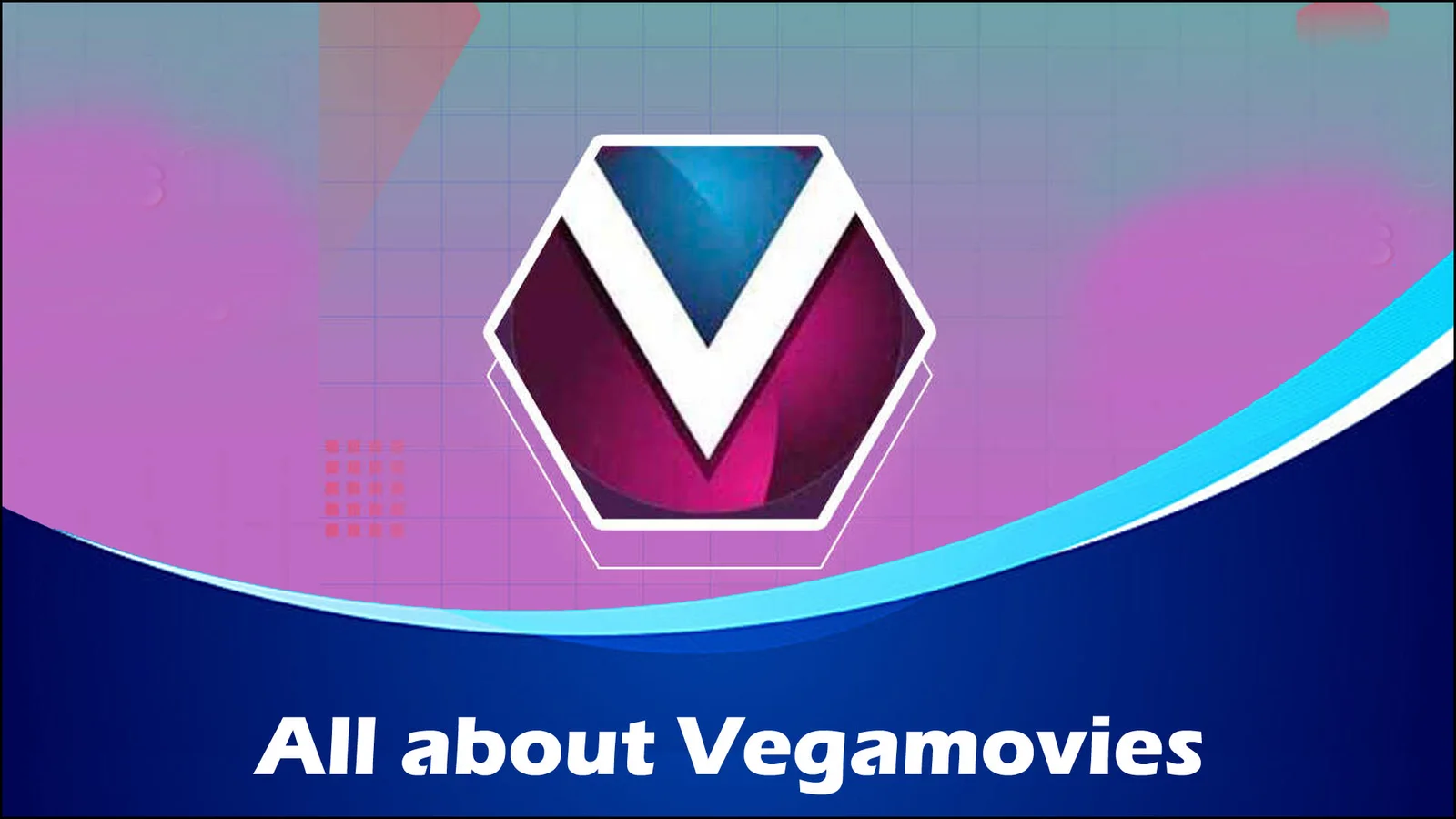 Vegamovies / HDHub4u — What You Know